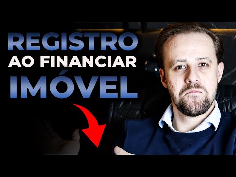 Como registrar um financiamento imobiliário no cartório
