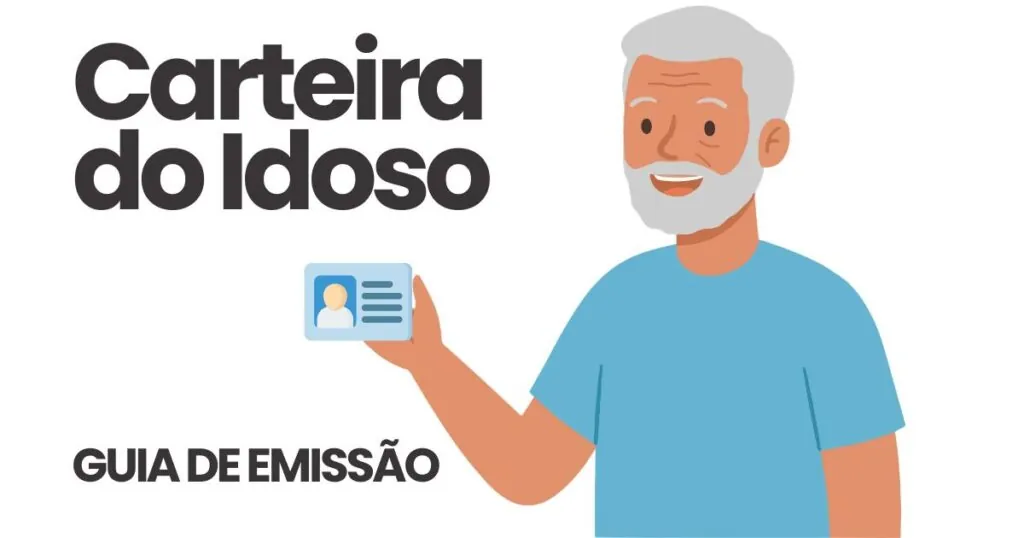 GUIA DE EMISSAO CARTEIRA DA PESSOA IDOSA