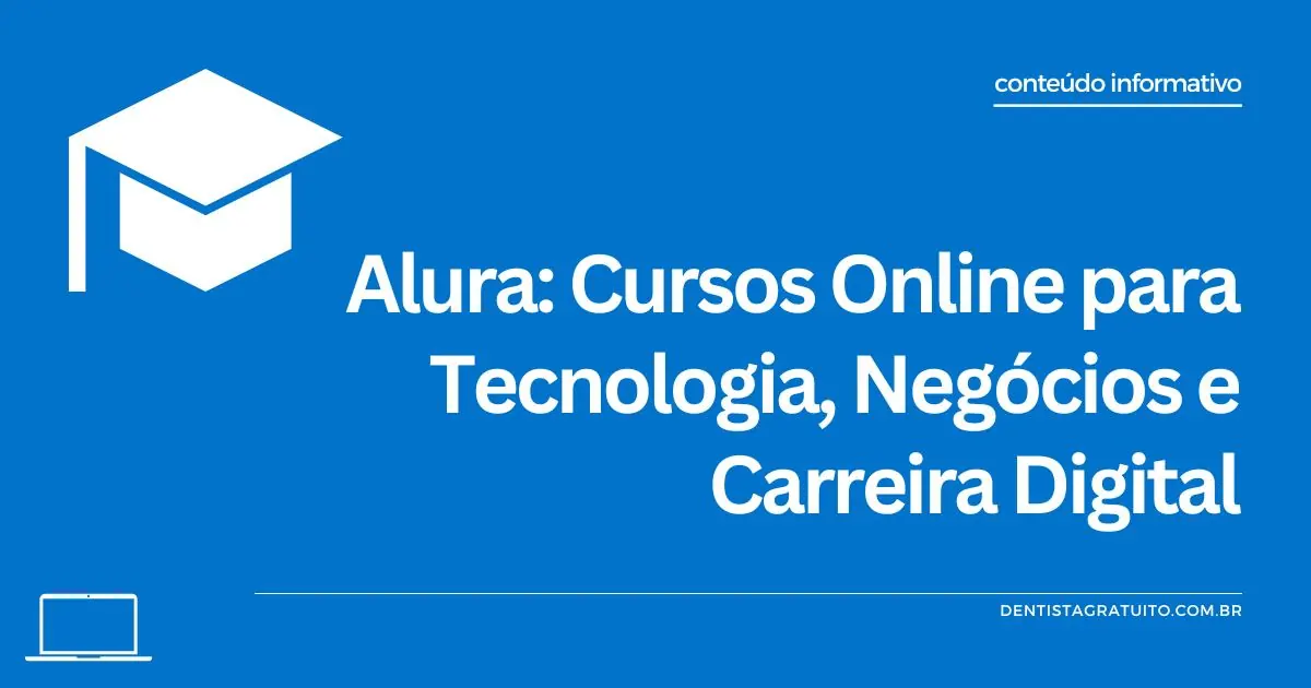 Alura: Cursos Online para Tecnologia, Negócios e Carreira Digital